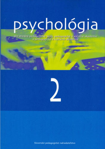 Psychológia 2 pre stredné pedagogické školy Miron Zelina