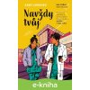 E-kniha Navždy tvůj - Abby Jimenez E-kniha Navždy tvůj - Abby Jimenez