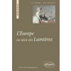 L'Europe au siècle des Lumières (Beaurepaire)(Brožovaná) L'Europe au siècle des Lumières (Beaurepaire)(Brožovaná)