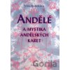 Andělé a mystika andělských karet - Věra Kubištová Andělé a mystika andělských karet - Věra Kubištová