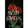 Sight Unseen - Alexis Marie Sight Unseen - Alexis Marie