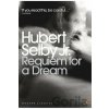 Requiem for a Dream - Hubert Selby Requiem for a Dream - Hubert Selby