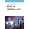 Klinická radiobiologie - Renata Havránková Klinická radiobiologie - Renata Havránková