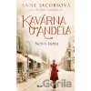 Kavárna U Anděla 1: Nová doba - Anne Jacobs Kavárna U Anděla 1: Nová doba - Anne Jacobs