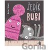 Šedík a Bubi - Ester Stará, Milan Starý Šedík a Bubi - Ester Stará, Milan Starý