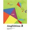 Angličtina 3 - Chroboková Dagmar Angličtina 3 - Chroboková Dagmar