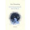 Evangelická mystika - Petžer Zimmerling Evangelická mystika - Petžer Zimmerling