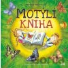 Motýlí kniha - Martina Macháčová, Sofie Helfertová (ilustrátor) Motýlí kniha - Martina Macháčová, Sofie Helfertová (ilustrátor)