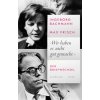 »Wir haben es nicht gut gemacht.« (Max Frisch,Hans Höller,Renate Langer,Thomas Strässle,Barbara Wiedemann)(Pevná) »Wir haben es nicht gut gemacht.« (Max Frisch,Hans Höller,Renate Langer,Thomas Strässle,Barbara Wiedemann)(Pevná)