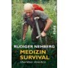 Medizin Survival (Rüdiger Nehberg)(Brožovaná) Medizin Survival (Rüdiger Nehberg)(Brožovaná)