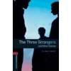 The Three Strangers and Other Stories - Thomas Hardy Retold by Clare West The Three Strangers and Other Stories - Thomas Hardy Retold by Clare West
