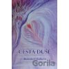 Cesta duše - Božena Cibulková Cesta duše - Božena Cibulková