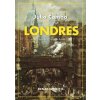 Londres (JULIO CAMBA)(Brožovaná) Londres (JULIO CAMBA)(Brožovaná)