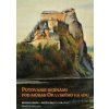 Putovanie dejinami pod múrmi Oravského hradu - Michal Bada, Alena Bartlová Putovanie dejinami pod múrmi Oravského hradu - Michal Bada, Alena Bartlová