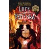 Luce e tenebra. Dal mondo di Percy Jackson (Rick Riordan,Mark Oshiro)(Pevná) Luce e tenebra. Dal mondo di Percy Jackson (Rick Riordan,Mark Oshiro)(Pevná)