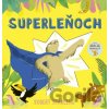 Superleňoch - Robert Starling Superleňoch - Robert Starling