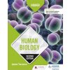 Higher Human Biology: Second Edition - Flavin, Kate; Morkane, Clare; Marsh, Sarah Higher Human Biology: Second Edition - Flavin, Kate; Morkane, Clare; Marsh, Sarah