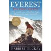Everest: The First Ascent - Harriet Tuckey Everest: The First Ascent - Harriet Tuckey