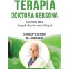 Terapia Doktora Gersona - Healing The Gerson Way - Polish Edition Terapia Doktora Gersona - Healing The Gerson Way - Polish Edition