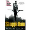 Shuggie Bain - Douglas Stuart Shuggie Bain - Douglas Stuart