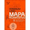 Mapa k Bohatstvu - Stanislav Ličko Mapa k Bohatstvu - Stanislav Ličko