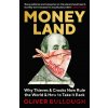 Moneyland - Oliver Bullough Moneyland - Oliver Bullough