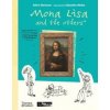 Mona Lisa and the Others - Alice Harman, Thames & Hudson Ltd Mona Lisa and the Others - Alice Harman, Thames & Hudson Ltd