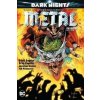 Dark Nights: Metal - Scott Snyder Dark Nights: Metal - Scott Snyder