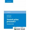 Trestné právo procesné I - Jozef Záhora Trestné právo procesné I - Jozef Záhora