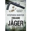 Einsame Jäger (Stephen Hunter)(Brožovaná) Einsame Jäger (Stephen Hunter)(Brožovaná)