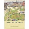 Design for the Crowd - Merwood-Salisbury, Joanna Design for the Crowd - Merwood-Salisbury, Joanna