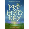 Prehistorky - Valerie Procházková, Aneta Mašková (ilustrátor)