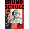 Bruno Schulz - An Artist, a Murder, and the Hijacking of History (Balint,Benjamin)(Pevná) Bruno Schulz - An Artist, a Murder, and the Hijacking of History (Balint,Benjamin)(Pevná)
