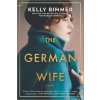 The German Wife (RIMMER KELLY)(Brožovaná) The German Wife (RIMMER KELLY)(Brožovaná)