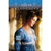 Dáma z Milkweed Manoru - Julie Klassen Dáma z Milkweed Manoru - Julie Klassen