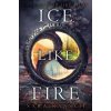Ice Like Fire (Sara Raasch)(Brožovaná) Ice Like Fire (Sara Raasch)(Brožovaná)