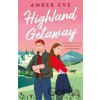 Highland Getaway - Amber Eve Highland Getaway - Amber Eve