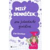 Milý denníček, som jednoducho geniálna - Jim Benton Milý denníček, som jednoducho geniálna - Jim Benton