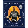 Snoop Dogg’s Treats to Eat - Snoop Dogg, Chronicle Books Snoop Dogg’s Treats to Eat - Snoop Dogg, Chronicle Books
