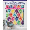 Stash Statement: Make the Most of Your Fabrics with Easy Improv Quilts (Kelly Young)(Brožovaná) Stash Statement: Make the Most of Your Fabrics with Easy Improv Quilts (Kelly Young)(Brožovaná)