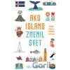 Ako Island zmenil svet - Egill Bjarnason Ako Island zmenil svet - Egill Bjarnason