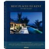 Best Places to Rent on the Planet - autor neuvedený Best Places to Rent on the Planet - autor neuvedený