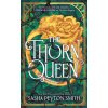 The Thorn Queen The Thorn Queen