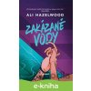 Zakázané vody - Ali Hazelwood
