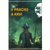 V prachu a krvi - Míla Linc V prachu a krvi - Míla Linc
