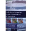 Hydrologic Scenarios for the Danube River at Bratislava - Pekárková Pavla Onderka Milan Pekár Ján a kol Hydrologic Scenarios for the Danube River at Bratislava - Pekárková Pavla Onderka Milan Pekár Ján a kol