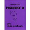 Písničky pro Malé muzikanty 2 Písničky pro Malé muzikanty 2