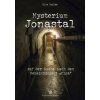 Mysterium Jonastal (Mike Vogler)(Brožovaná) Mysterium Jonastal (Mike Vogler)(Brožovaná)