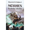 Morhen – Posledná kliatba - Henrich H. Hujbert Morhen – Posledná kliatba - Henrich H. Hujbert