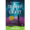 E-kniha Temný úkryt - Lisa Reganová E-kniha Temný úkryt - Lisa Reganová